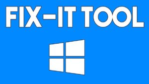 fix-it tool : use troubleshooters to fix problems in Windows 10